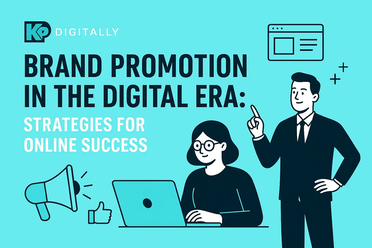Brand Promotion Strategies
